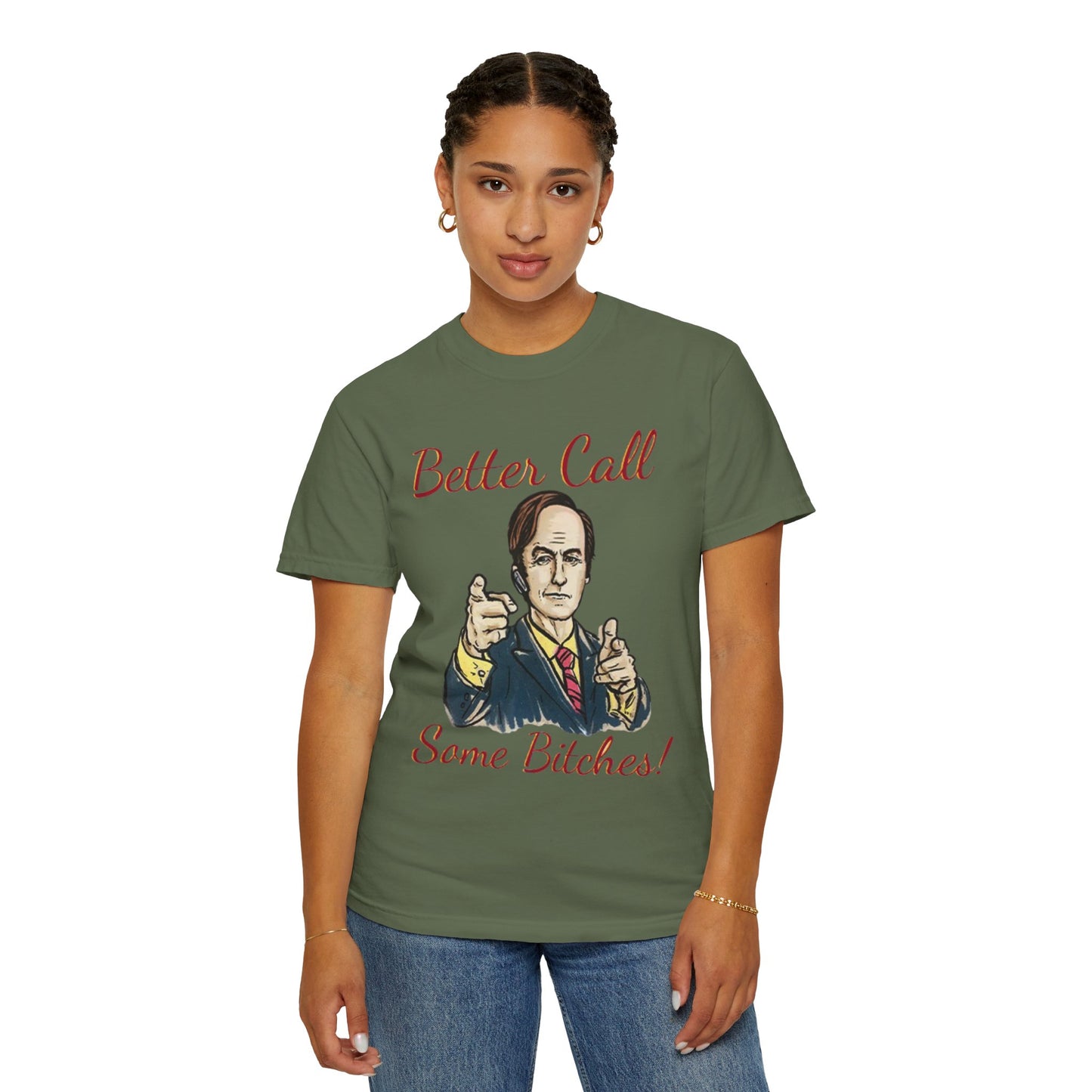 BullShirt Better Call Some... T-Shirt