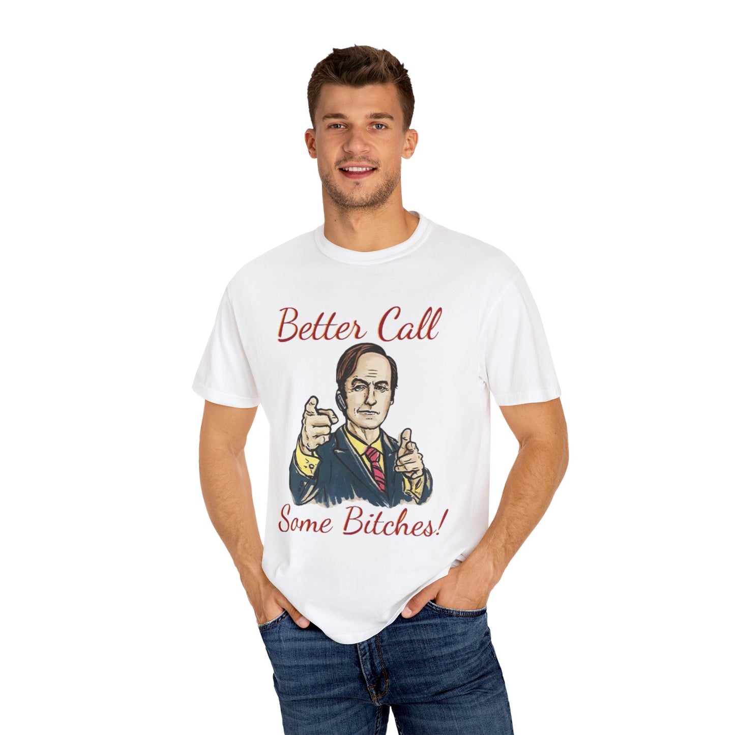 BullShirt Better Call Some... T-Shirt