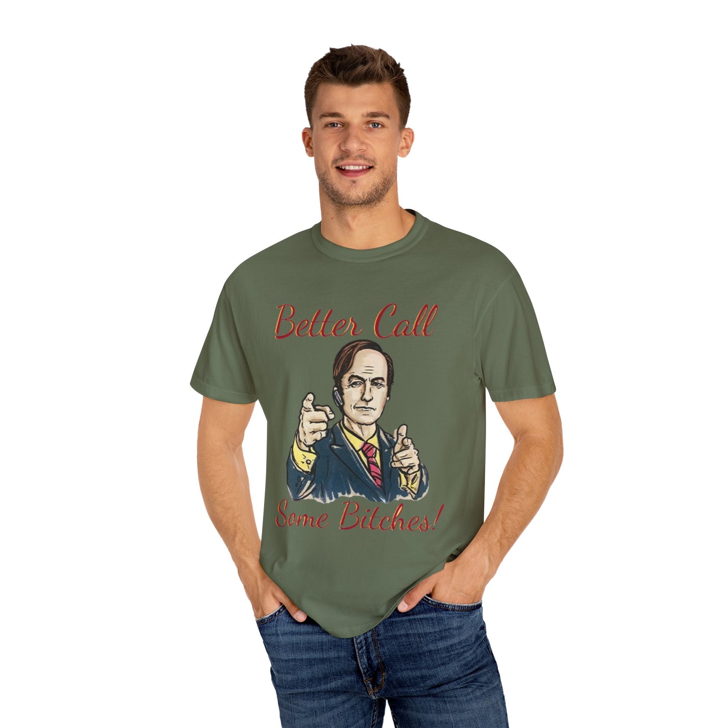 BullShirt Better Call Some... T-Shirt