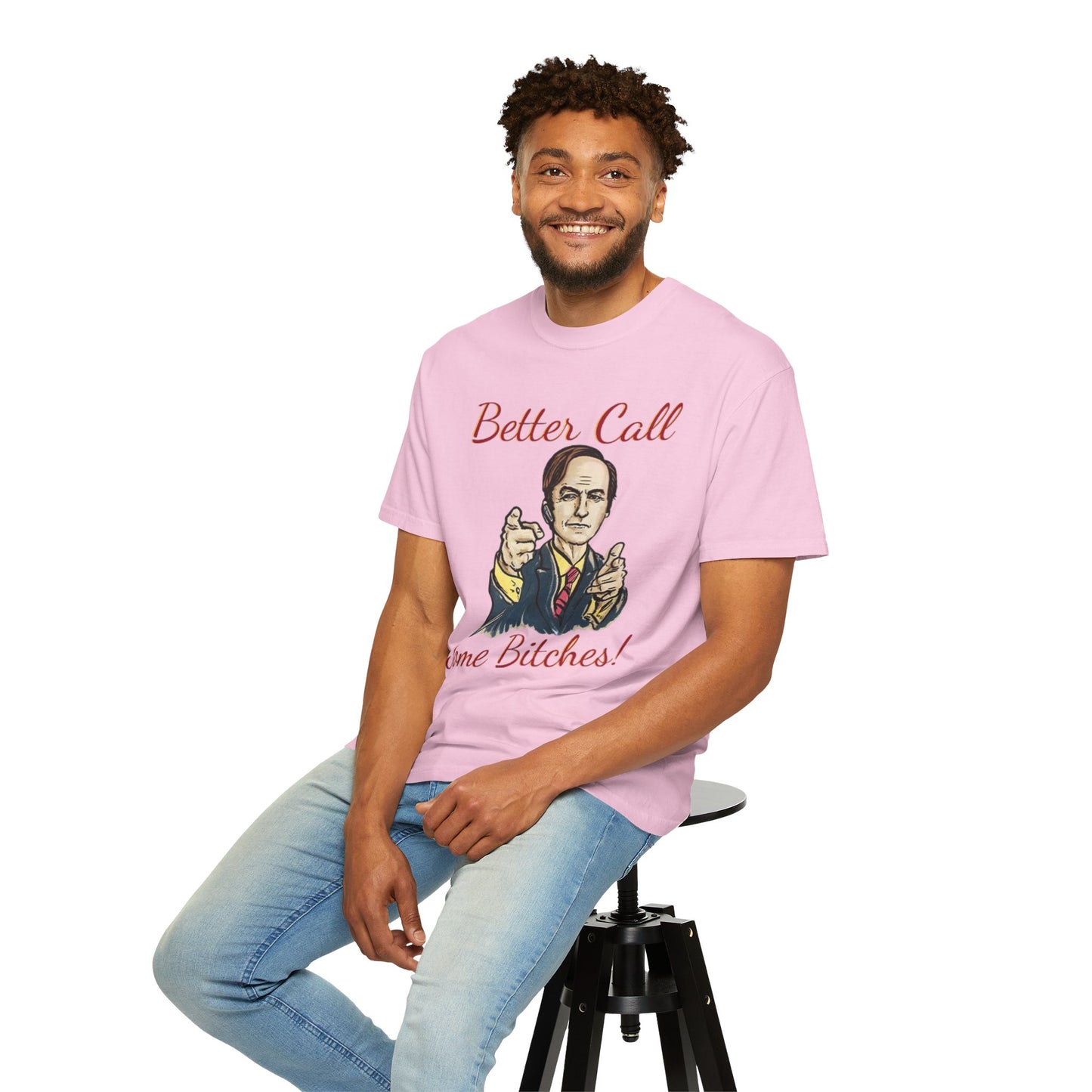 BullShirt Better Call Some... T-Shirt