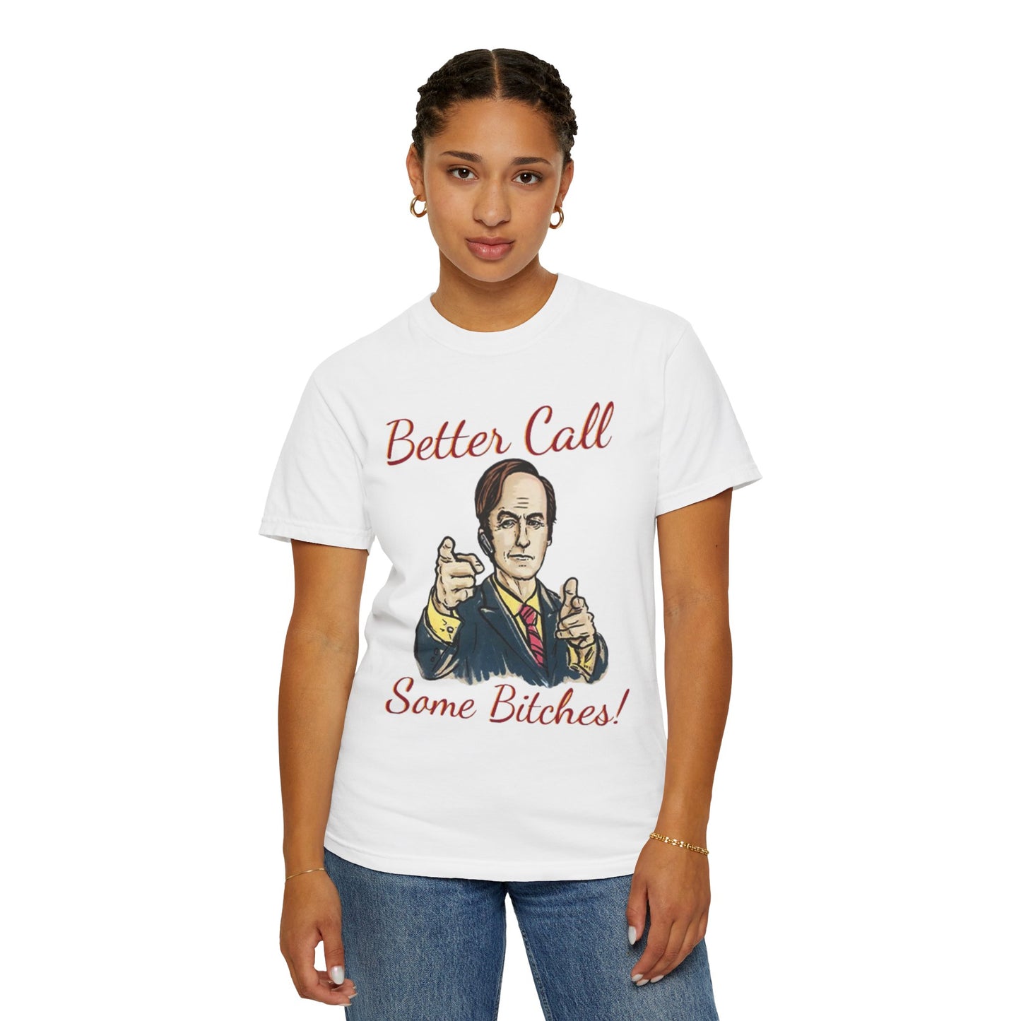 BullShirt Better Call Some... T-Shirt