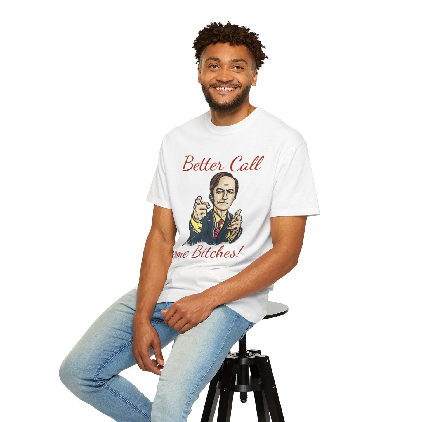 BullShirt Better Call Some... T-Shirt