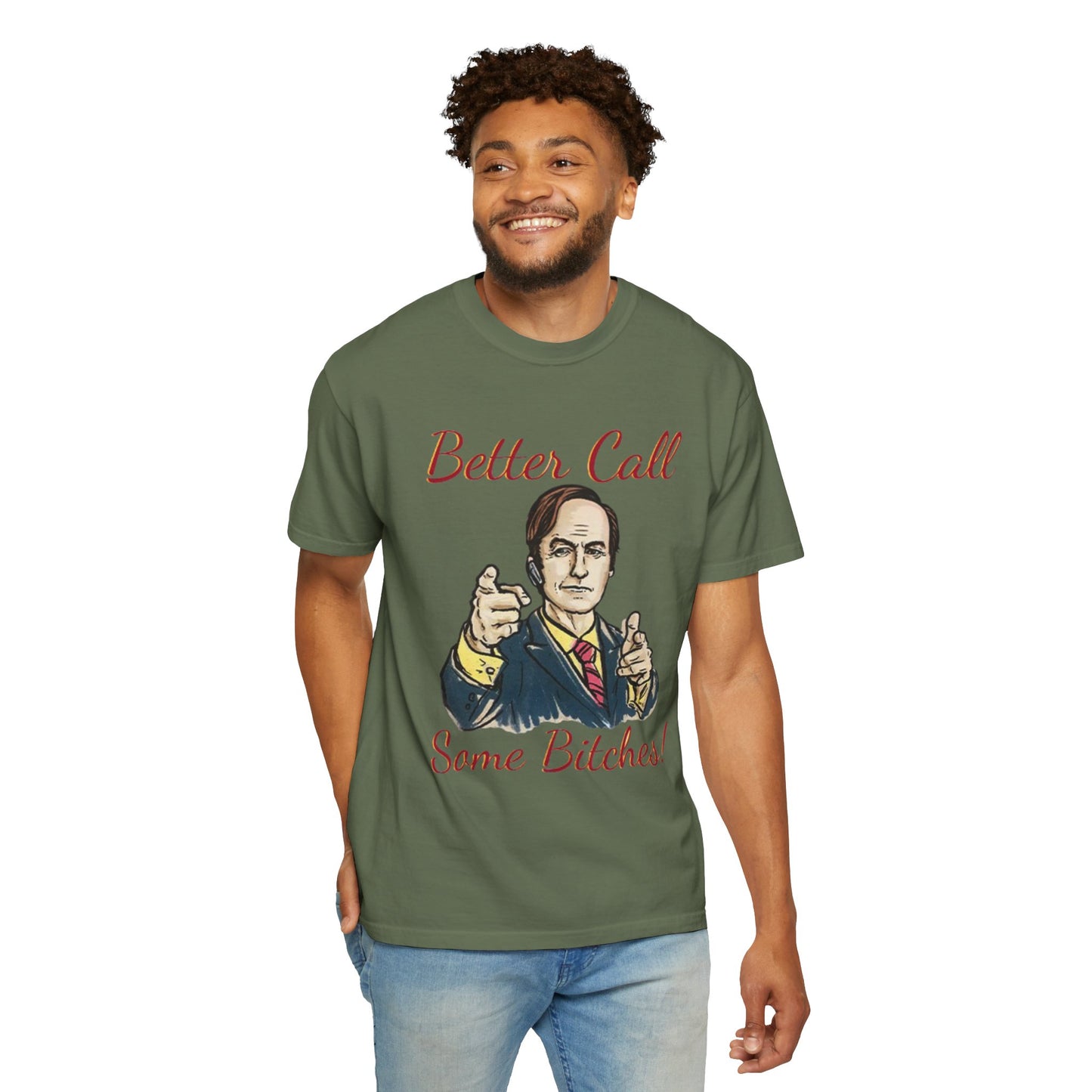 BullShirt Better Call Some... T-Shirt