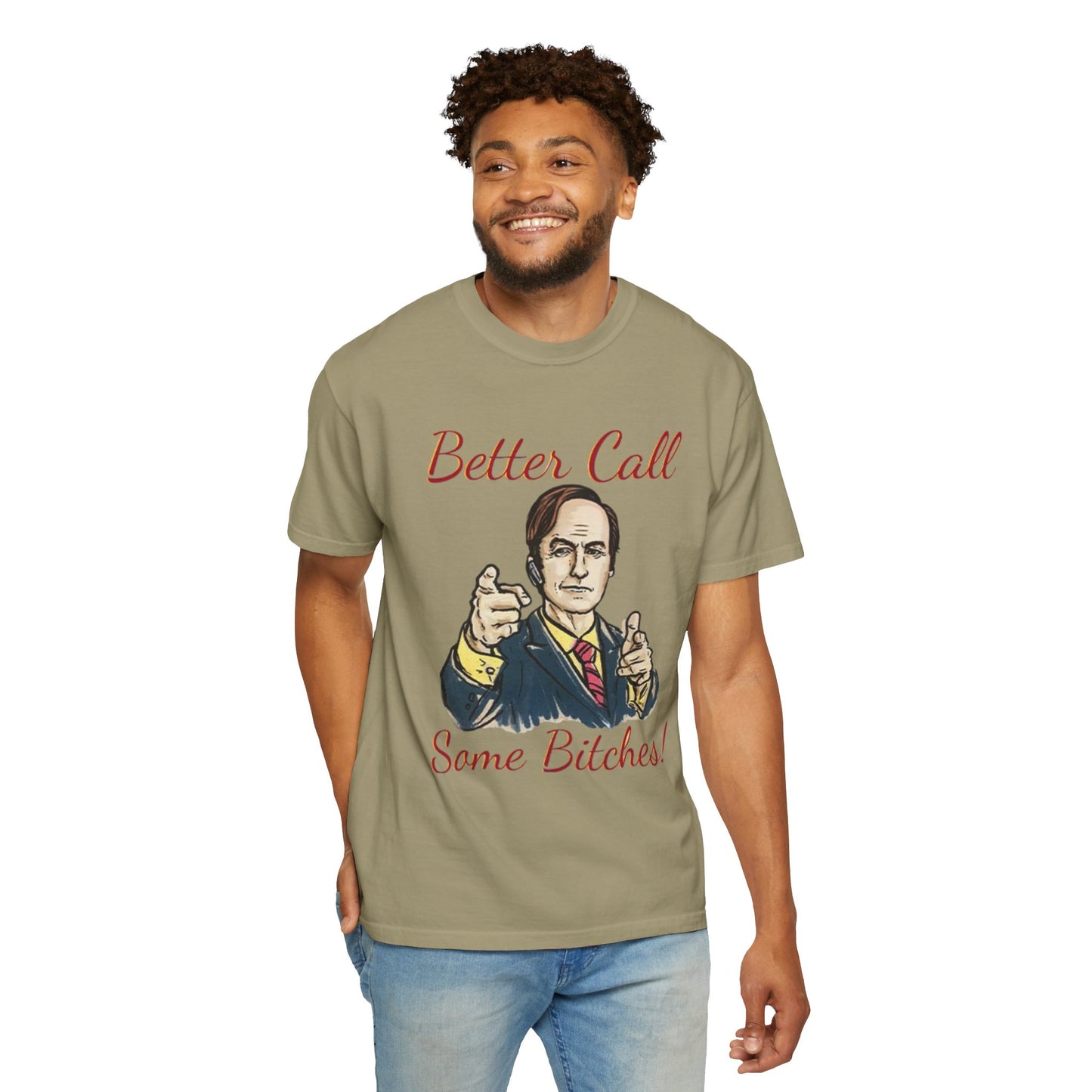 BullShirt Better Call Some... T-Shirt