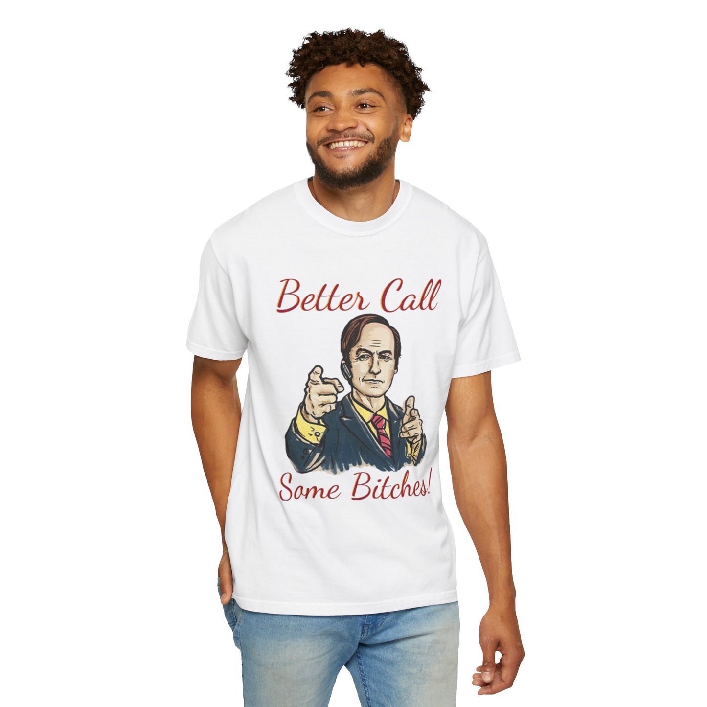 BullShirt Better Call Some... T-Shirt
