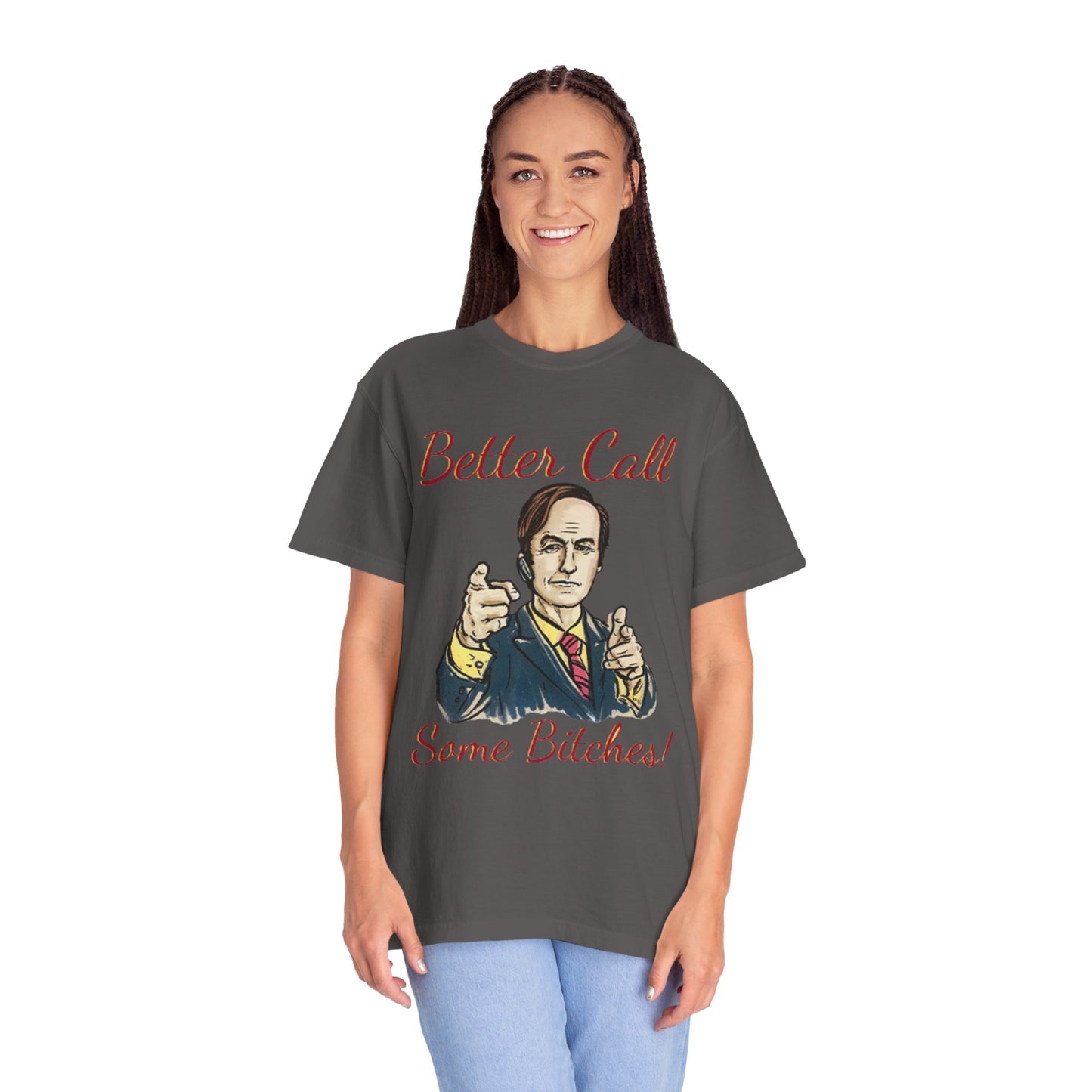 BullShirt Better Call Some... T-Shirt