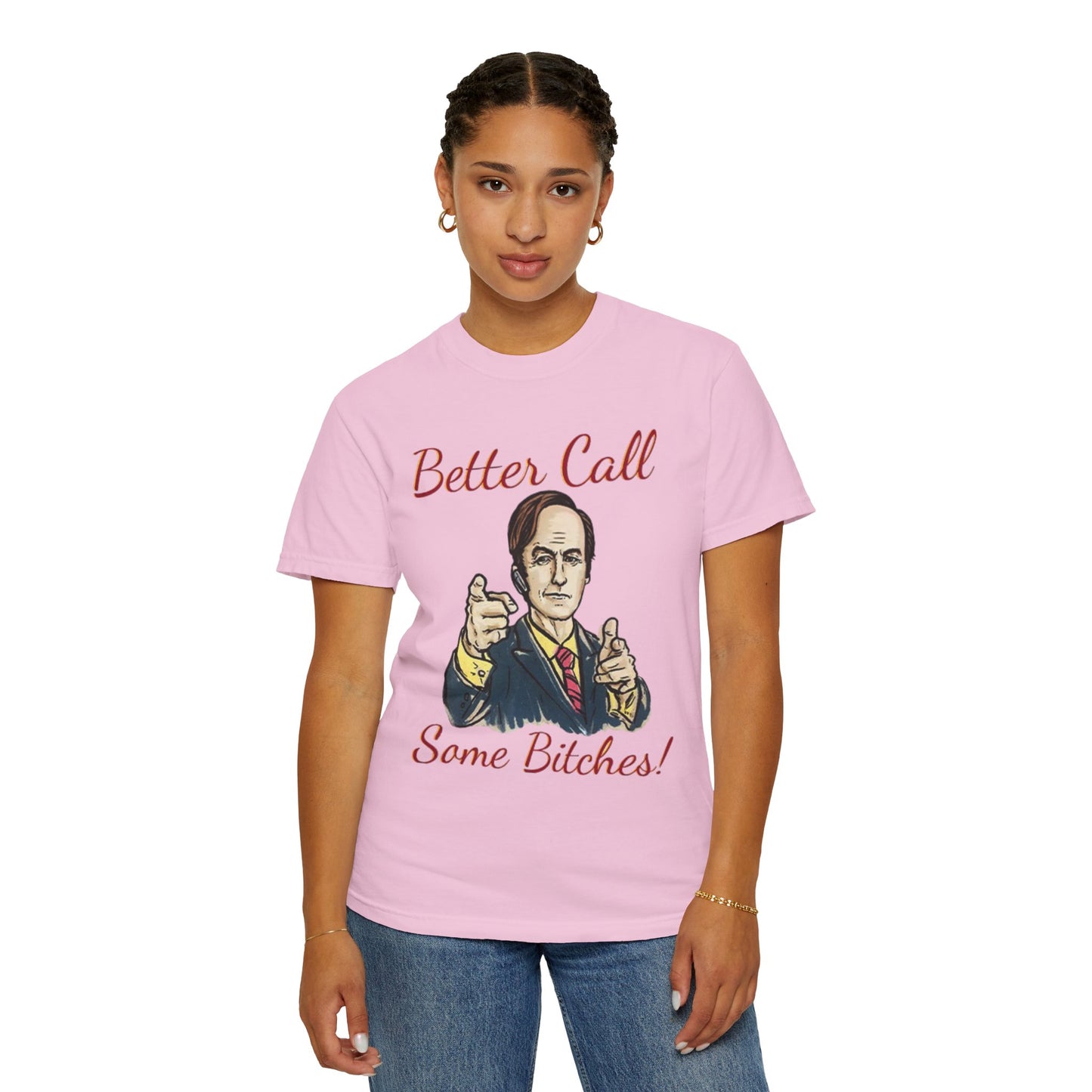 BullShirt Better Call Some... T-Shirt