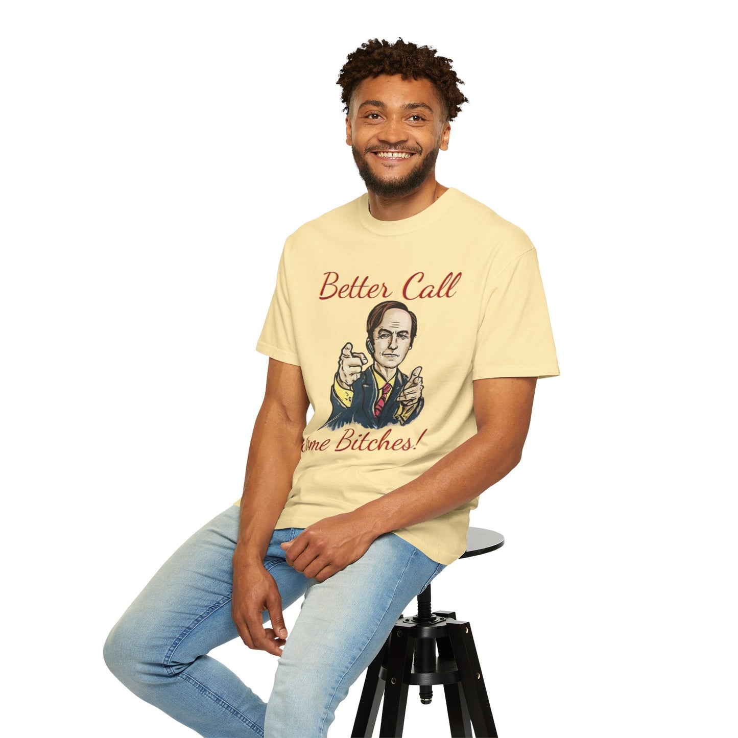 BullShirt Better Call Some... T-Shirt