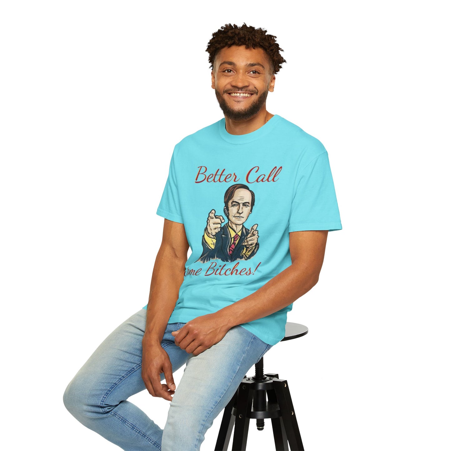 BullShirt Better Call Some... T-Shirt