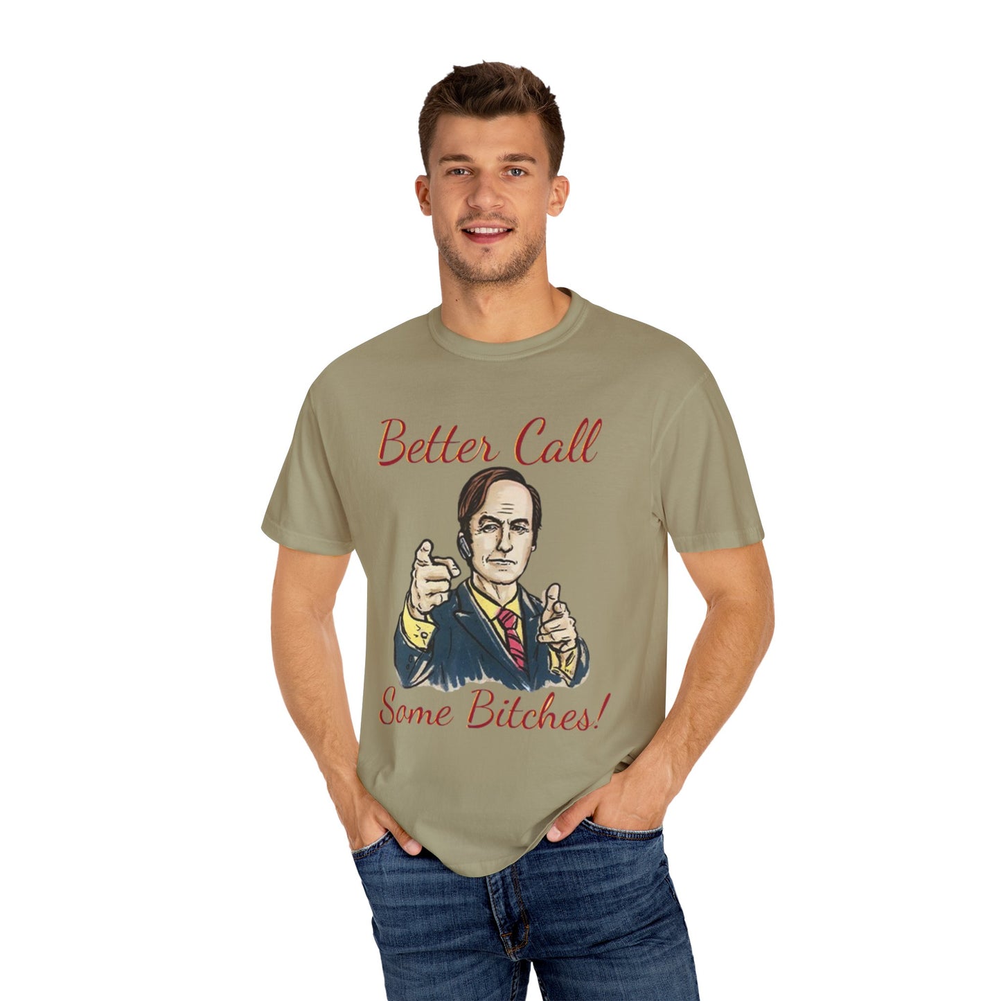 BullShirt Better Call Some... T-Shirt