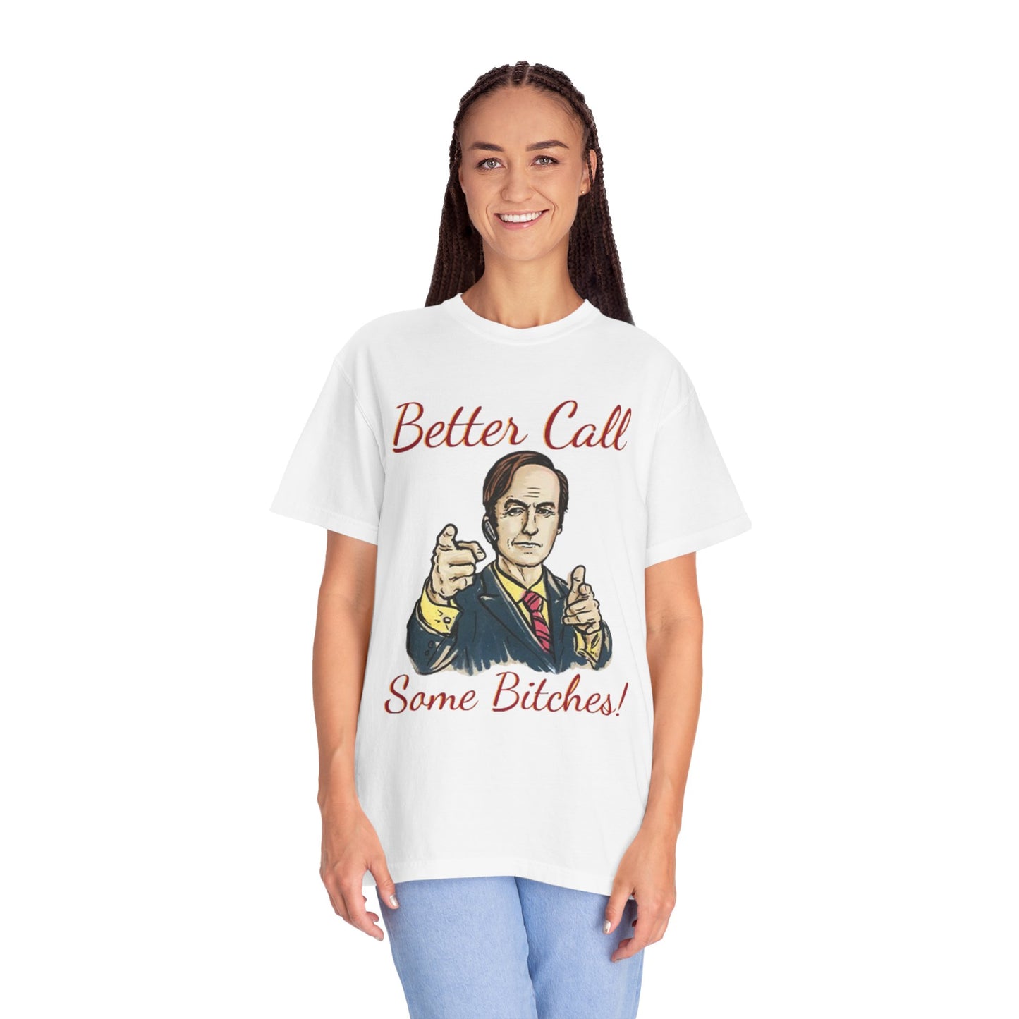 BullShirt Better Call Some... T-Shirt